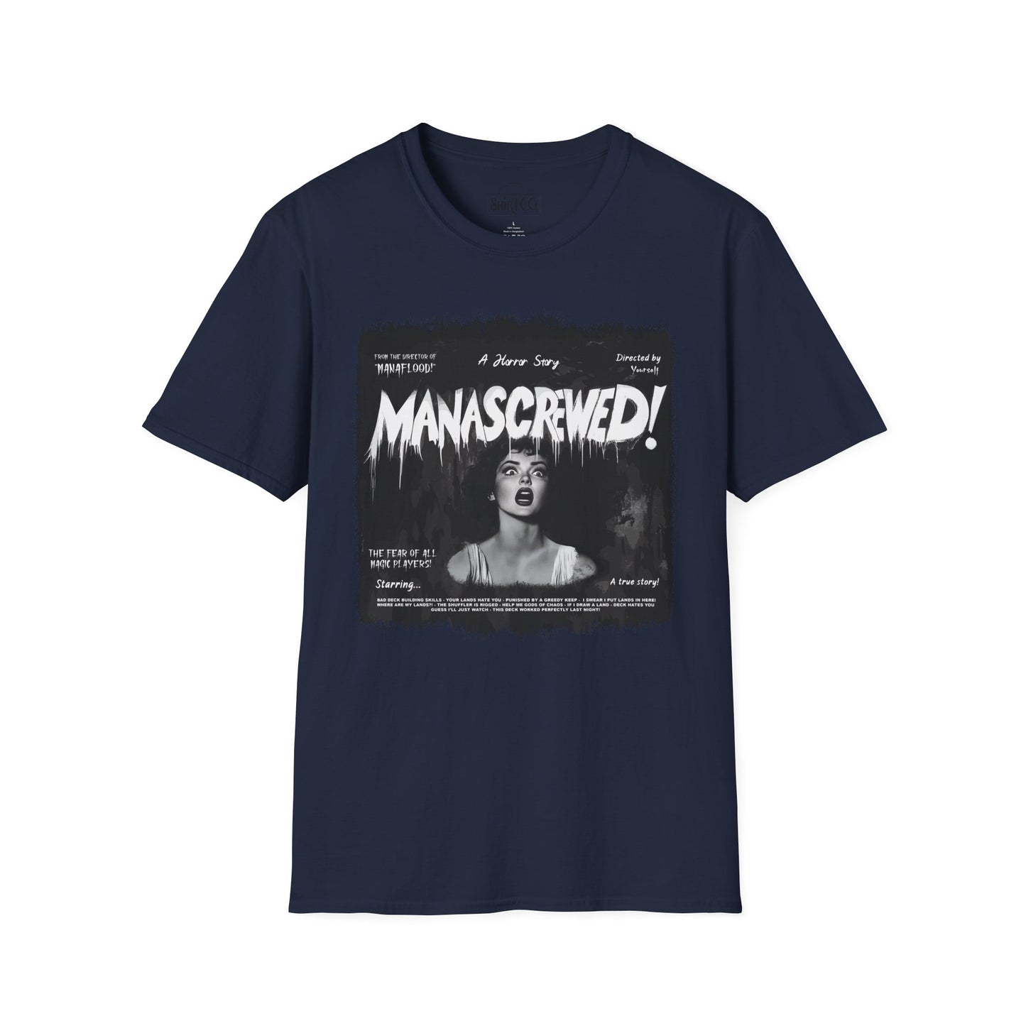 Mana Screwed T-Shirt