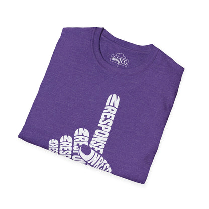In Response T-Shirt