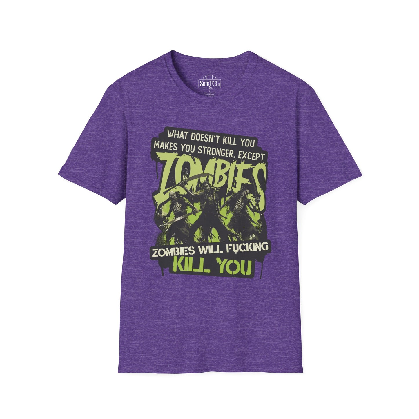 Zombies Will Kill You T-Shirt
