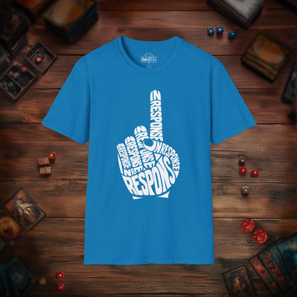 In Response T-Shirt