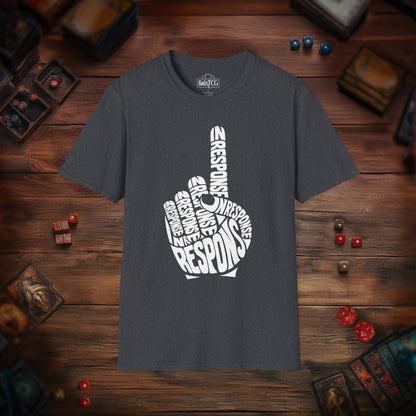 In Response T-Shirt