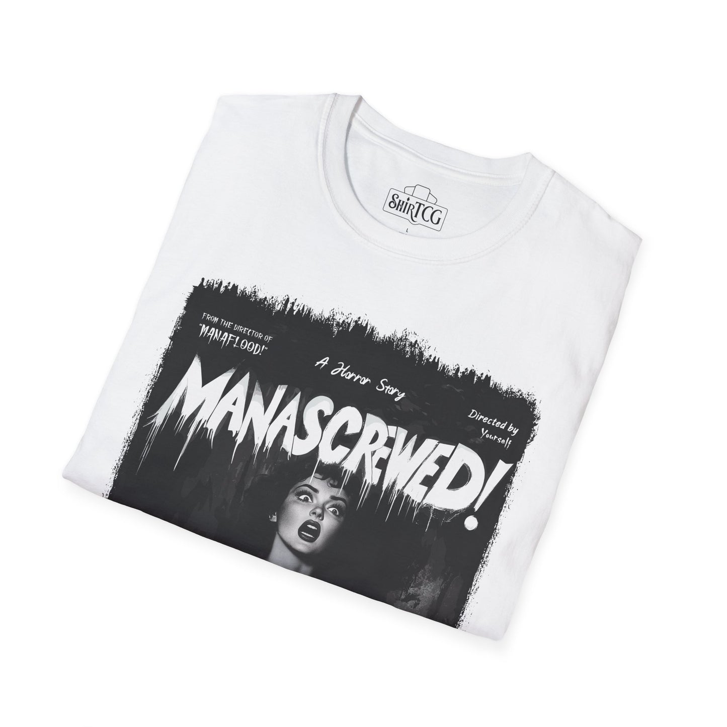 Mana Screwed T-Shirt