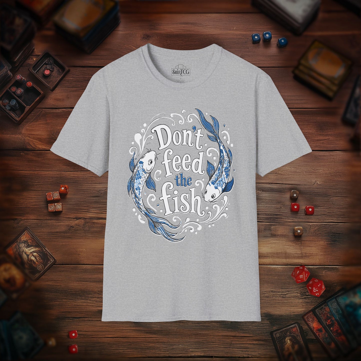 Don't Feed the Fish T-Shirt