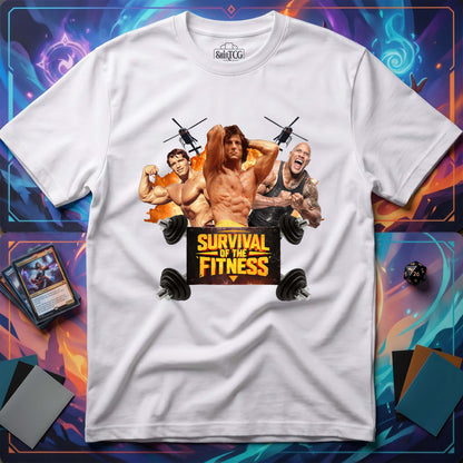 Survival Of The Fitness T-shirt