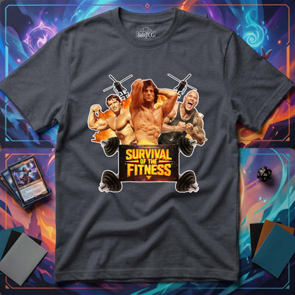 Survival Of The Fitness T-shirt
