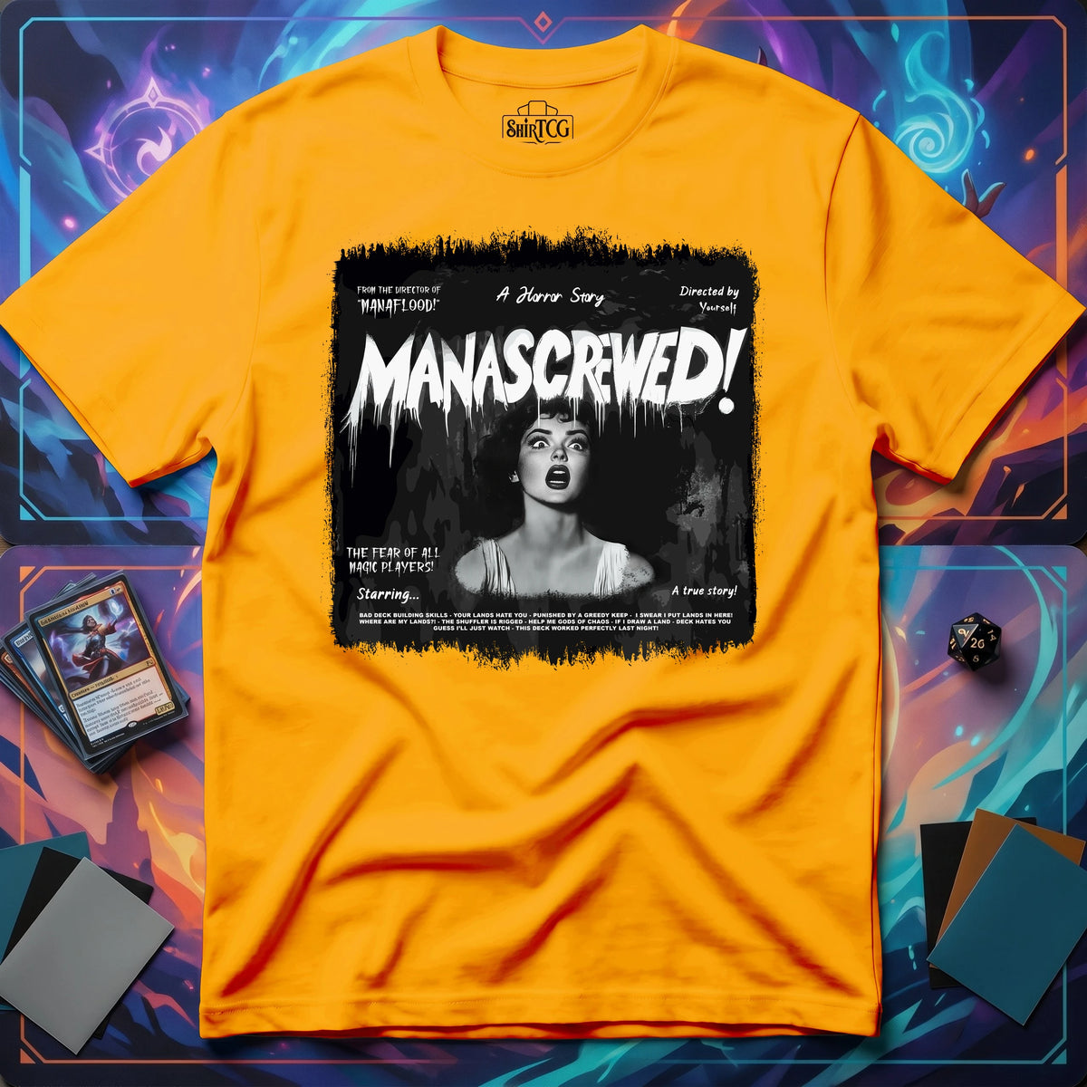 Mana Screwed T-Shirt