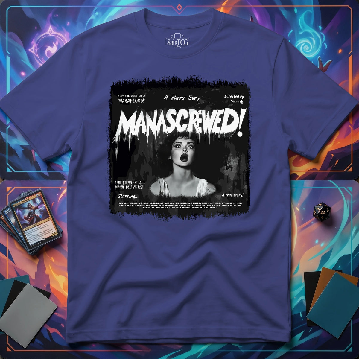 Mana Screwed T-Shirt