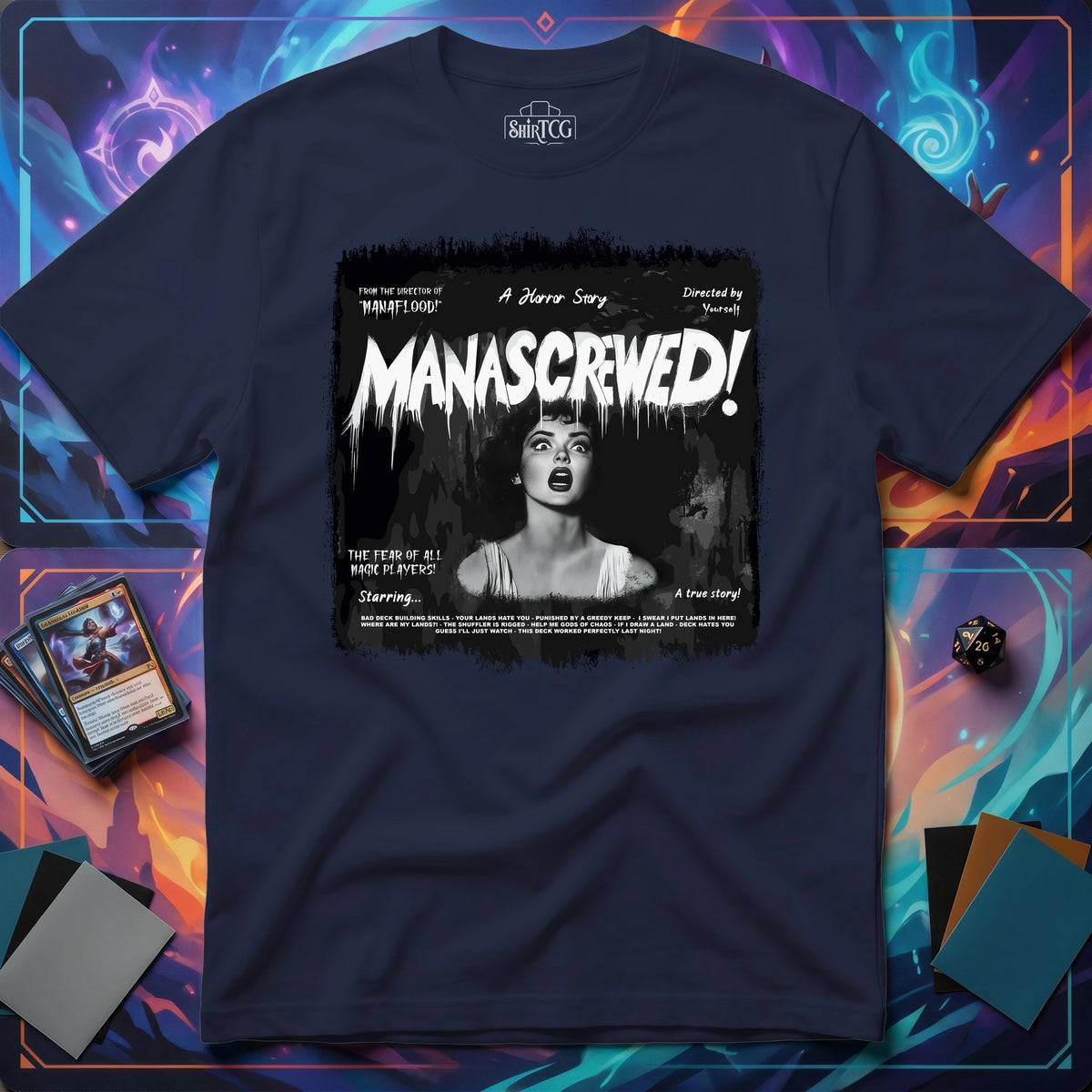 Mana Screwed T-Shirt