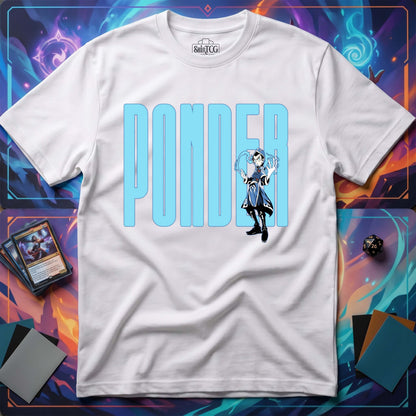 Ponder T-Shirt