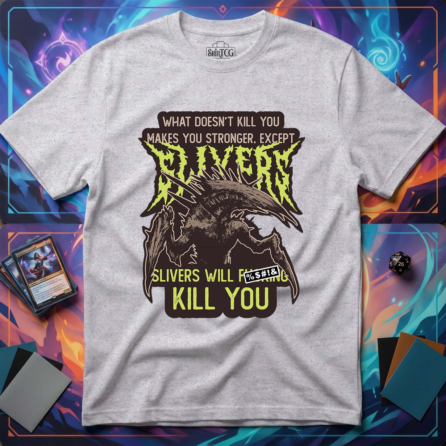 Slivers Will Kill You T-Shirt