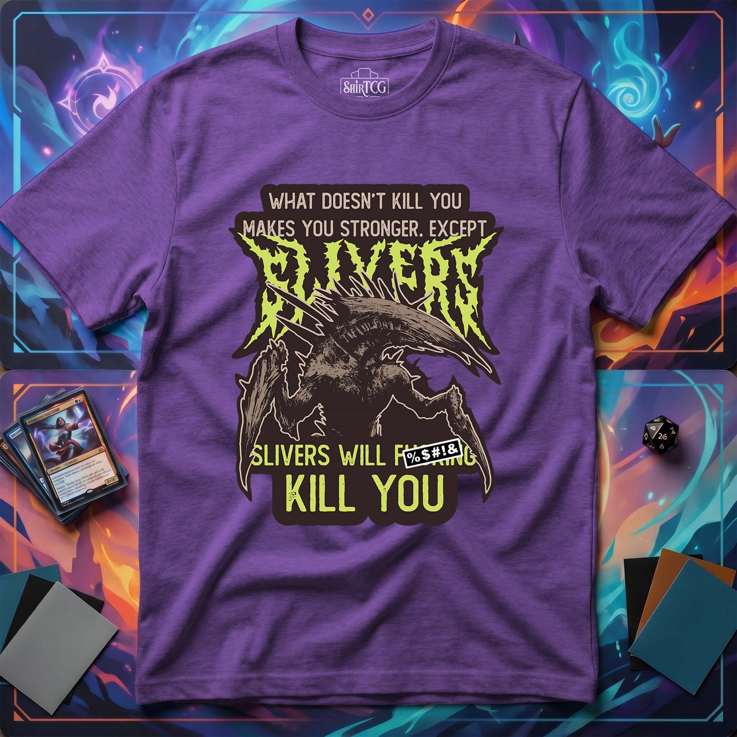 Slivers Will Kill You T-Shirt