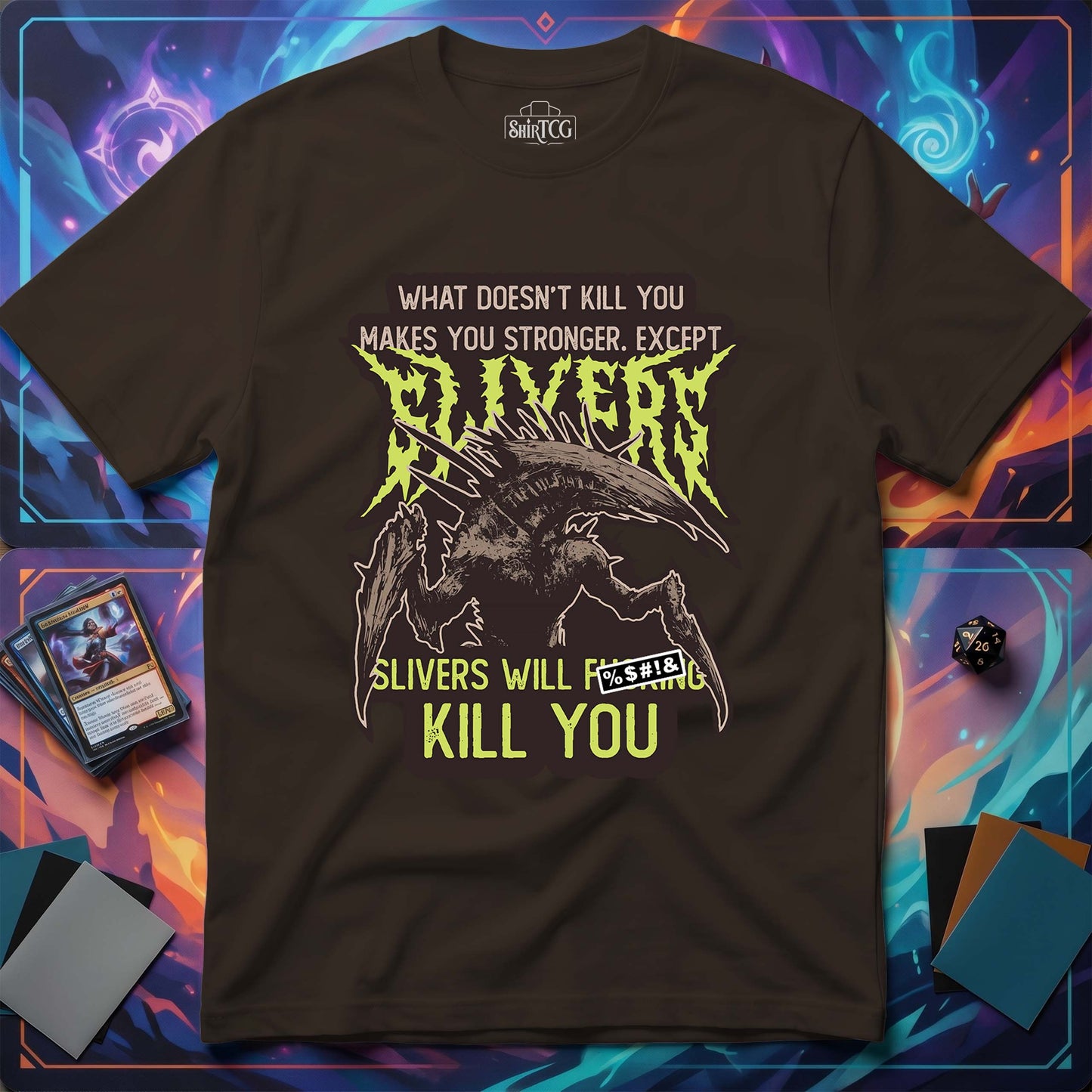 Slivers Will Kill You T-Shirt