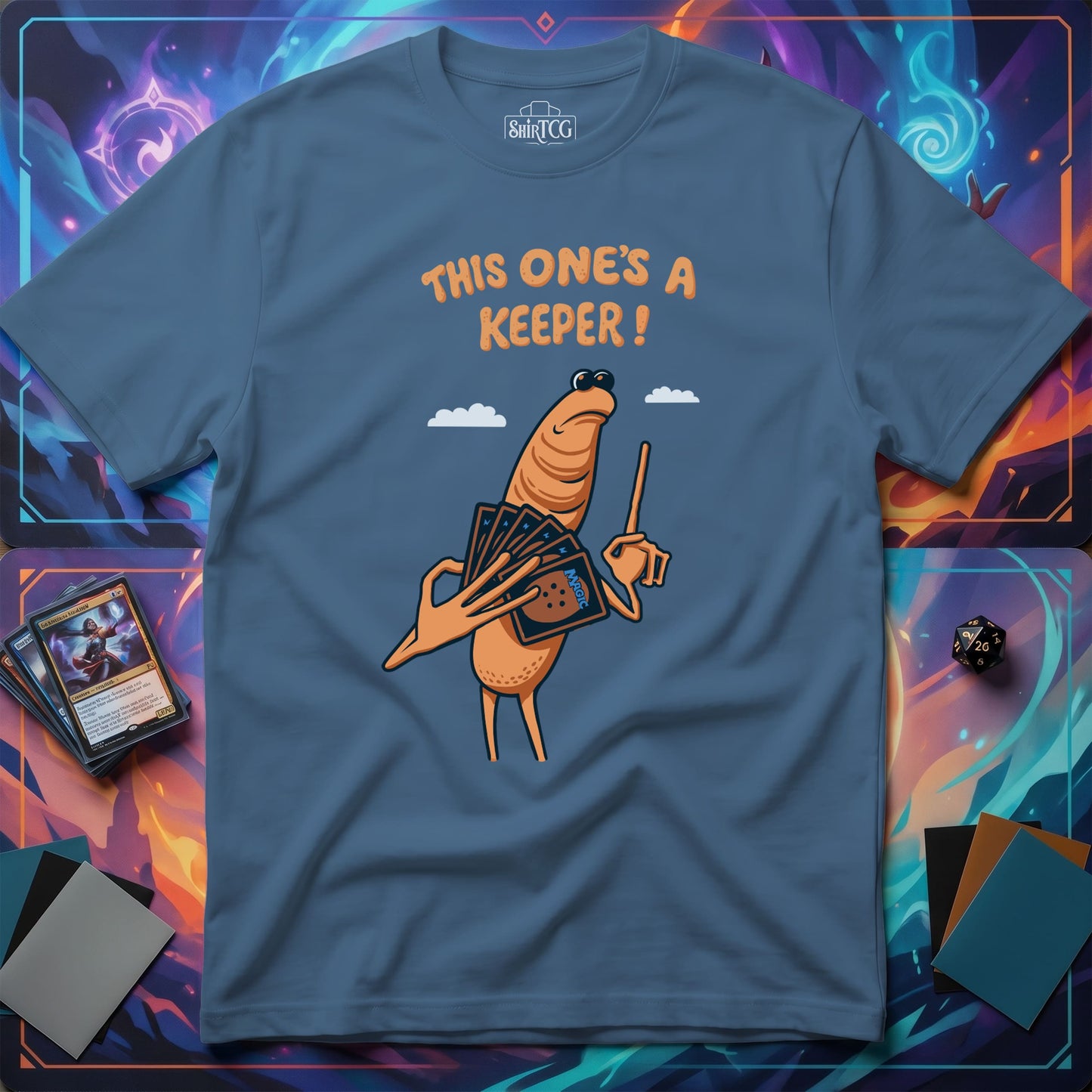 This One's A Keeper! T-shirt