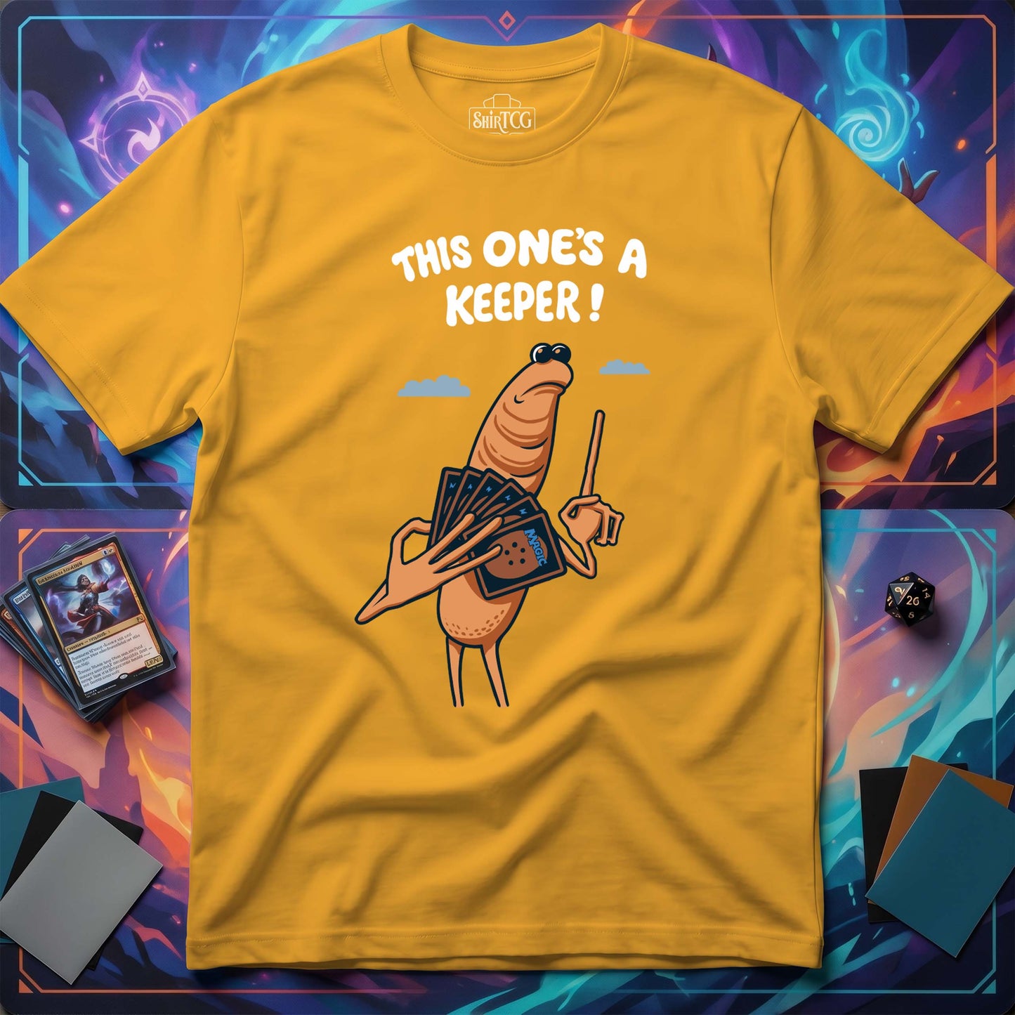 This One's A Keeper! T-shirt