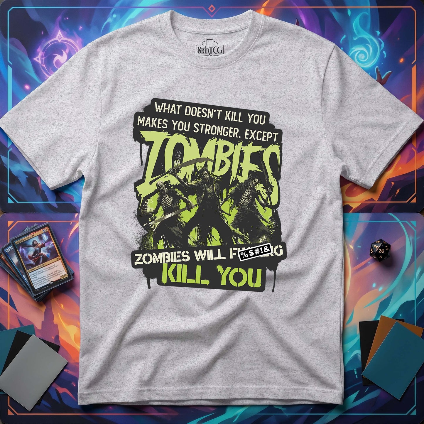 Zombies Will Kill You T-Shirt