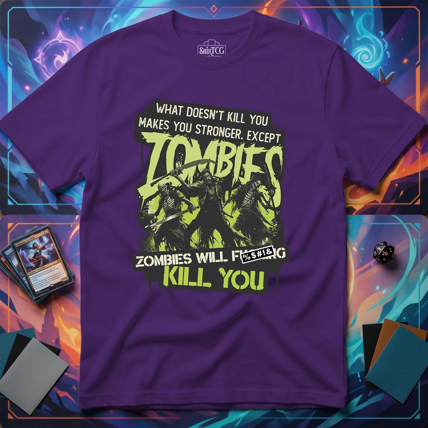 Zombies Will Kill You T-Shirt