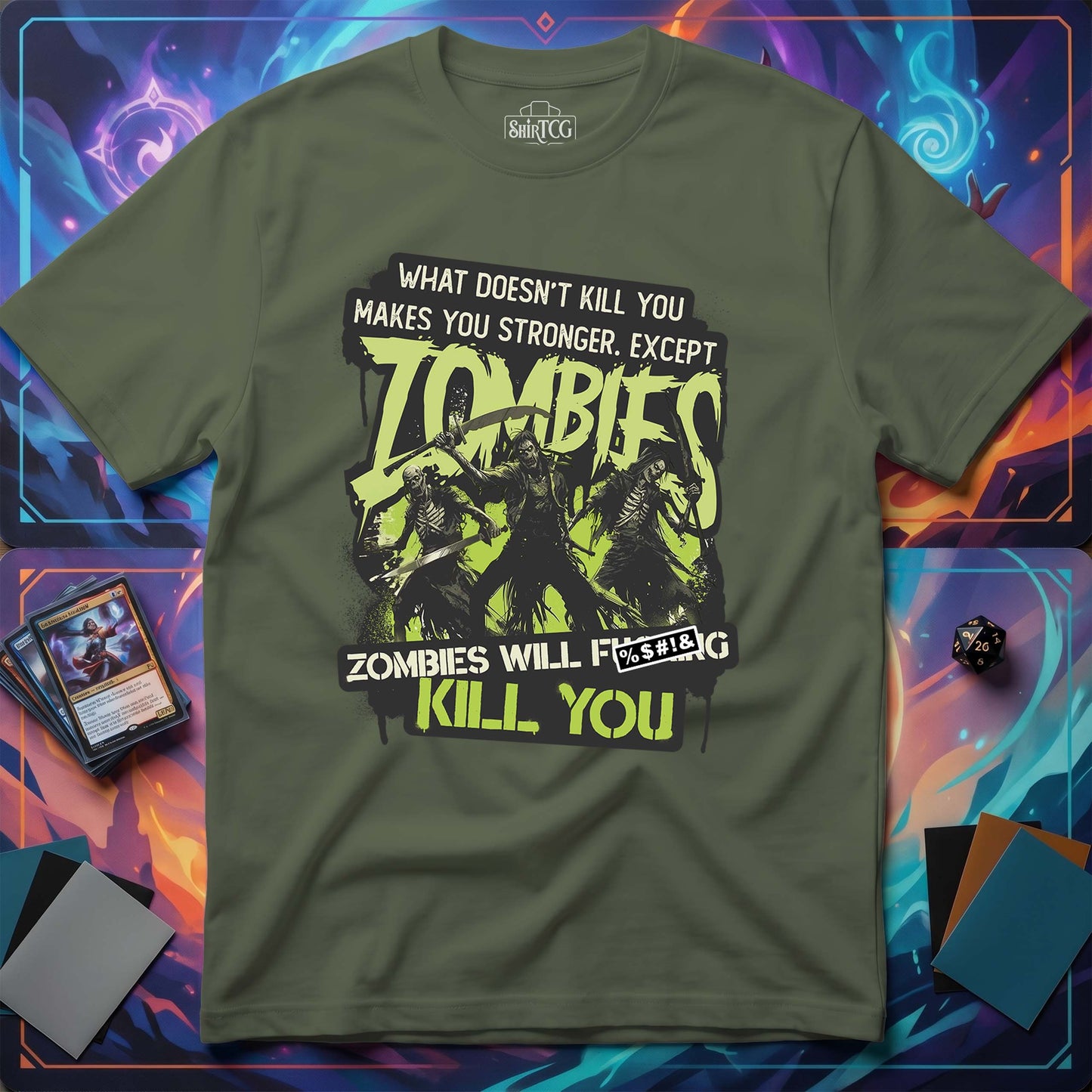 Zombies Will Kill You T-Shirt